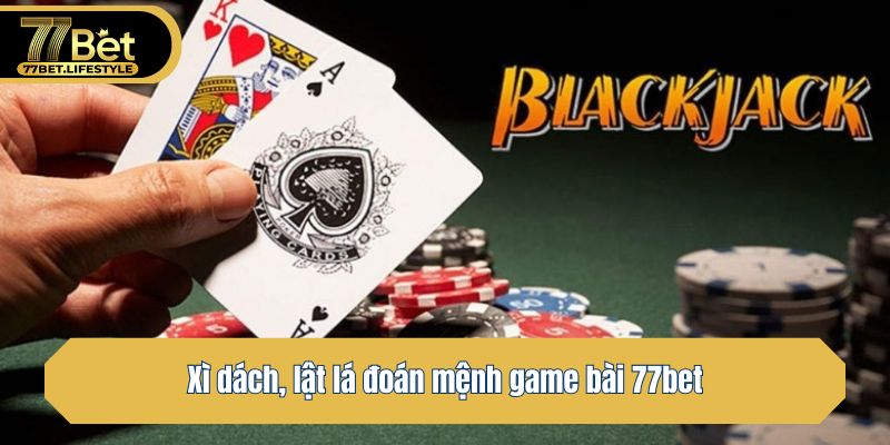 Xì dách, lật lá đoán mệnh